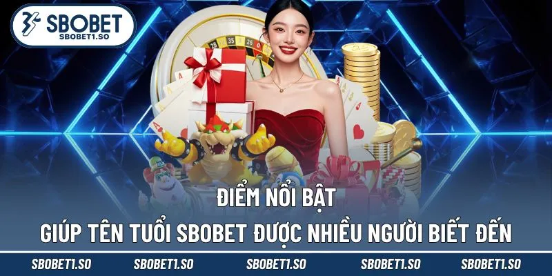 Điểm nổi bật khiến người chơi ấn tượng về nền tảng