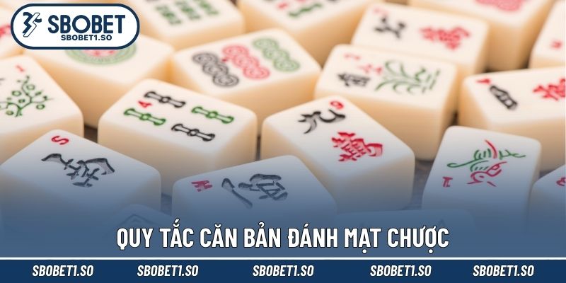 Quy tắc căn bản đánh mạt chược