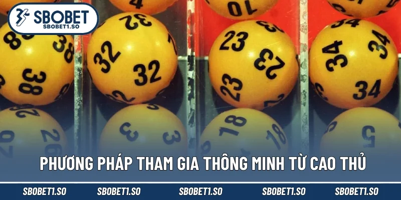 Phương pháp tham gia thông minh từ cao thủ